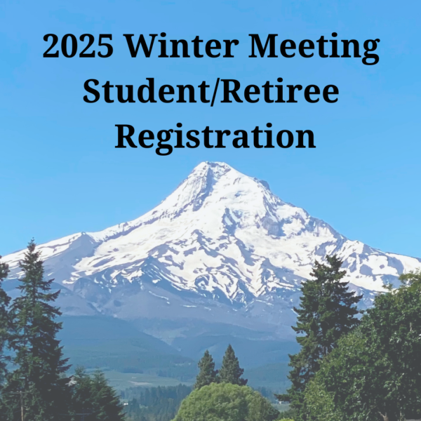 2025 Winter Meeting STUDENT and RETIREE Registration